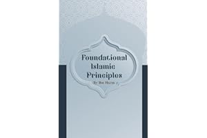 Foundational Islamic Principles