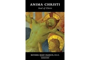 Anima Christi: Soul of Christ