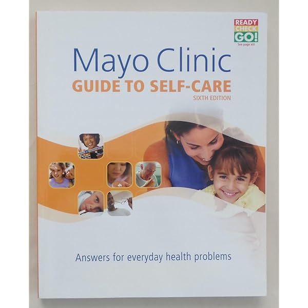 健康・医学 MAYO CLINIC Guide to SELF-CARE Mayo Clinic Guide to Self-Care: Answers for Everyday Health