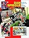 Dan Spiegle: A Life In Comic Art by John Coates, Dan Spiegle