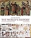 The World's History: Prehistory to 1500