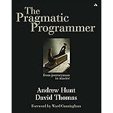 The Pragmatic Programmer: From Journeyman to Master