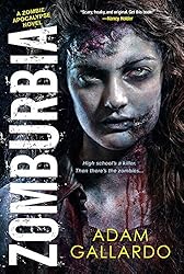 Zomburbia (Zombie Apocalypse Series)