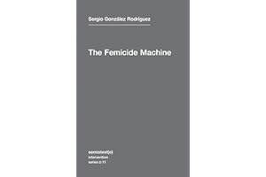 The Femicide Machine
