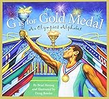 G is for Gold Medal: An Olympics Alphabet (Sports Alphabet)
