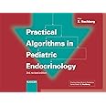 Practical Algorithms in Pediatric Endocrinology