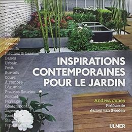 Inspirations contemporaines pour le jardin