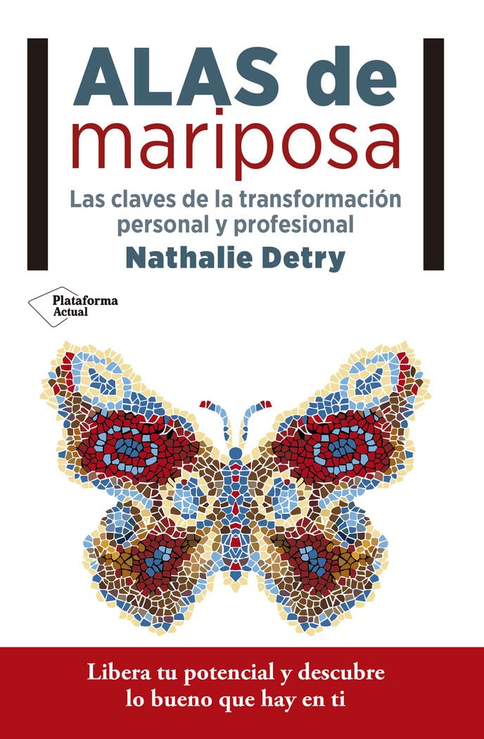 Portada de Alas de Mariposa: Las claves de la transformación personal y profesional (ACTUAL)