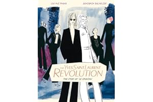 The Yves Saint Laurent Revolution: The Story of Le Smoking