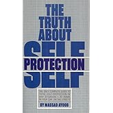 The Truth About Self Protection