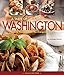 A Taste of Washington: Favorite Recipes from the Evergreen State