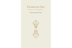 Diamond Sky: Preparing for Vajrayana