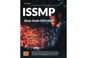 ISSMP Study Guide 2025-2026: ISSMP Exam Prep for the Information Systems Security Management Professional Certification. ISSM