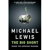 The Big Short: Inside the Doomsday Machine