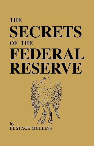 Download The Secrets of the Federal Reserve: The London Connection PDF