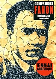 Comprendre Fanon