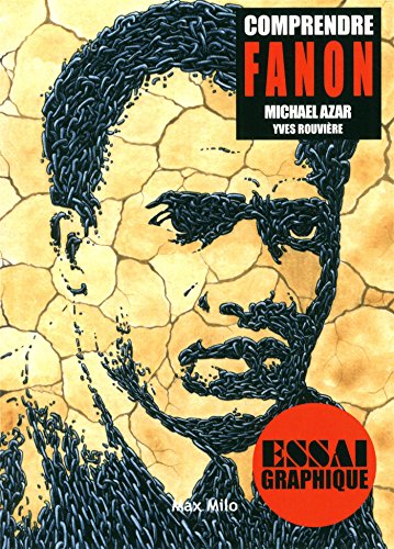 Comprendre Fanon