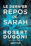 Image de Le dernier repos de Sarah (Les enquêtes de Tracy Crosswhite t. 1) (French Edition)
