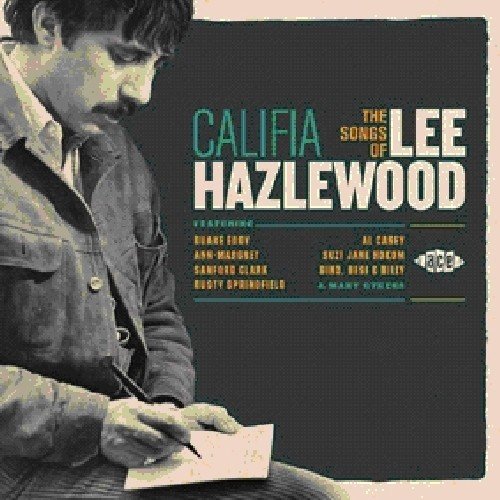 Califia - The Songs of Lee Hazlewood