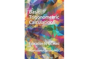 Basic Trigonometric Calculations: Education by Dr. Masi