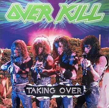 Overkill Taking Over Amazon Com Music amazon com