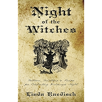 Night of the Witches: Folklore, Traditions & Recipes for Celebrating Walpurgis Night book cover