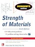 Schaum’s Outline of Strength of Materials, 6th Edition (Schaum's Outlines)