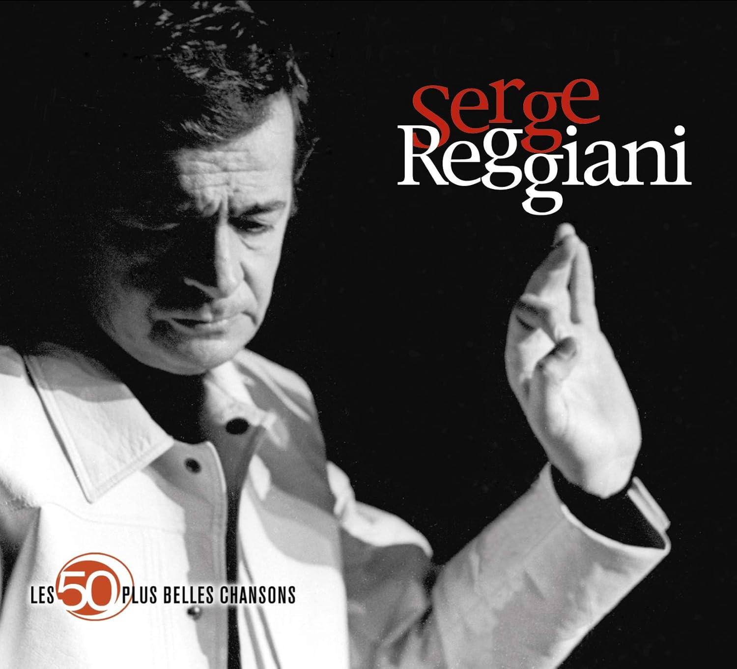 Les Plus Belles Chansons De Serge Reggiani
