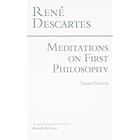 Meditations on First Philosophy (Hackett Classics)
