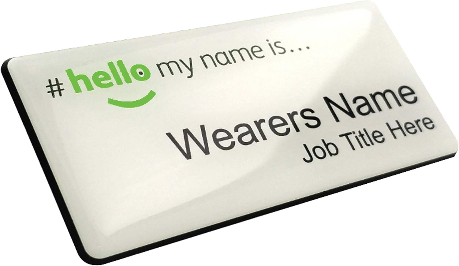 Green Hello My Name is White Badge Premium Domed White Black 76 x 38mm