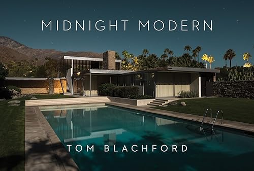 Download Midnight Modern: Palm Springs Under the Full Moon PDF