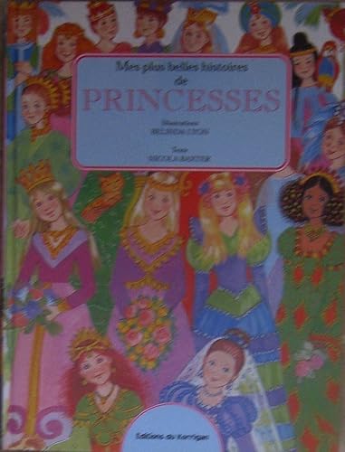Download Histoires merveilleuses de princesses : MES PLUS BELLES HISTOIRES DE PRINCESSES PDF