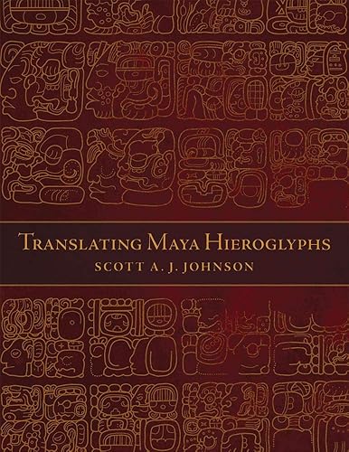 Download Translating Maya Hieroglyphs PDF