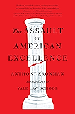 The Assault on American Excellence