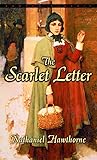 The Scarlet Letter (Bantam Classics)