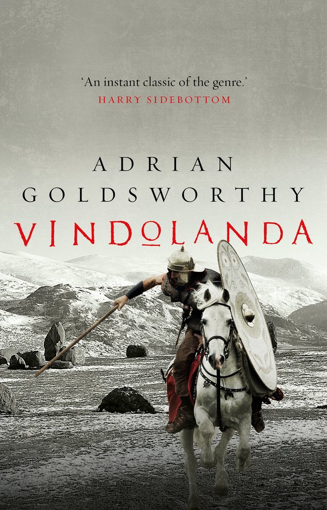 Vindolanda - Adrian Goldsworthy