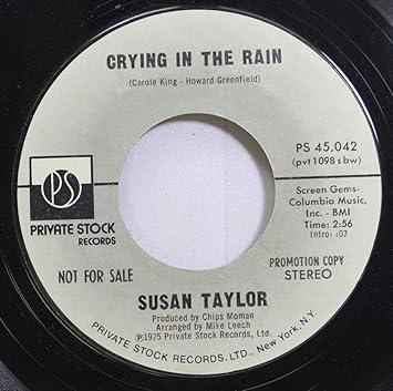 Susan Taylor Susan Taylor 45 Rpm Crying In The Rain Crying In