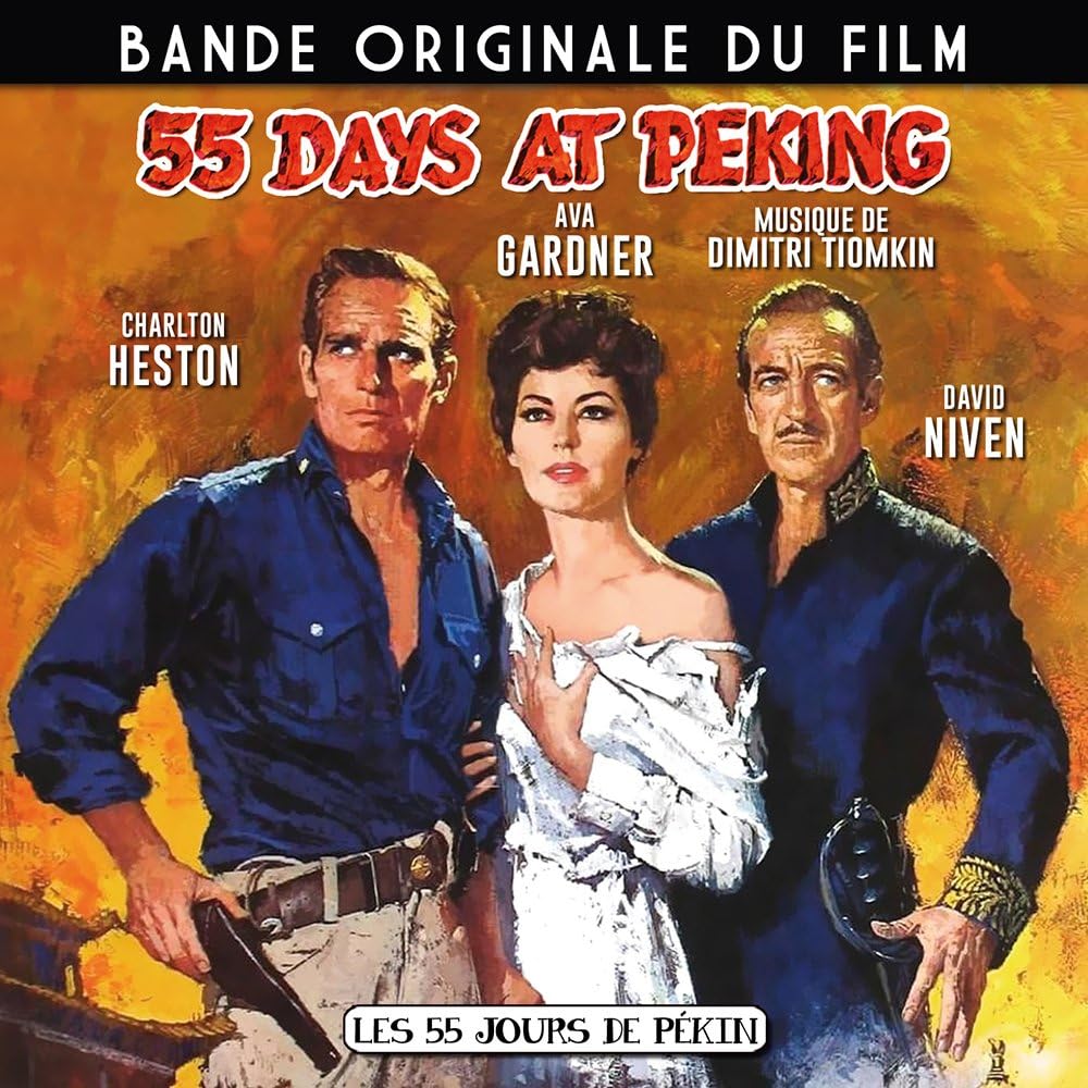 Les 55 Jours De Pékin Film Les 55 jours de Pékin (55 days at Peking) - Bande Originale du Film