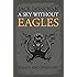 A Sky Without Eagles