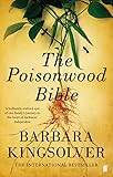 The Poisonwood Bible by Barbara Kingsolver (11-Apr-2013) Paperback