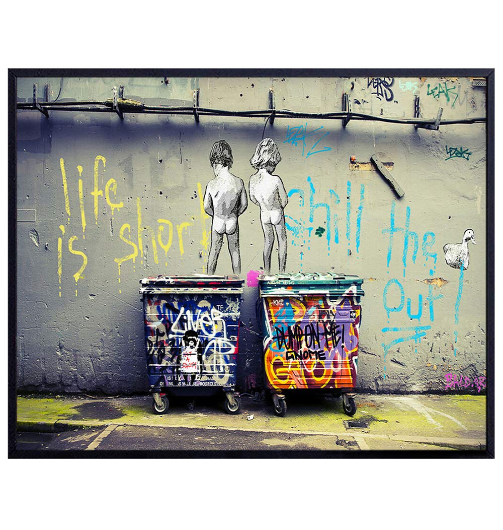 Funny Motivational Banksy Street Art Mural 8x10 Picture - Urban Graffiti Photo Wall Decor, Decoration for Home, Office, Apartment, Bathroom, Dorm - Gift for Men, Boys, Teens - Modern Poster Print