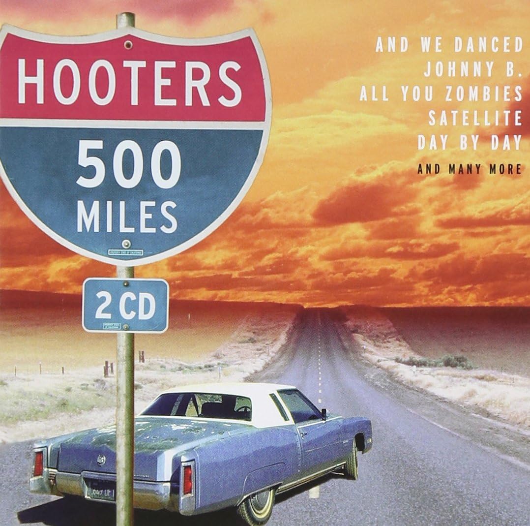 Amazon 500 Miles Hooters ポップス 音楽 Amazon 500 Miles Hooters ポップス 音楽