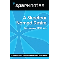 A Streetcar Named Desire (SparkNotes Literature Guide) (SparkNotes Literature Guide Series) book cover