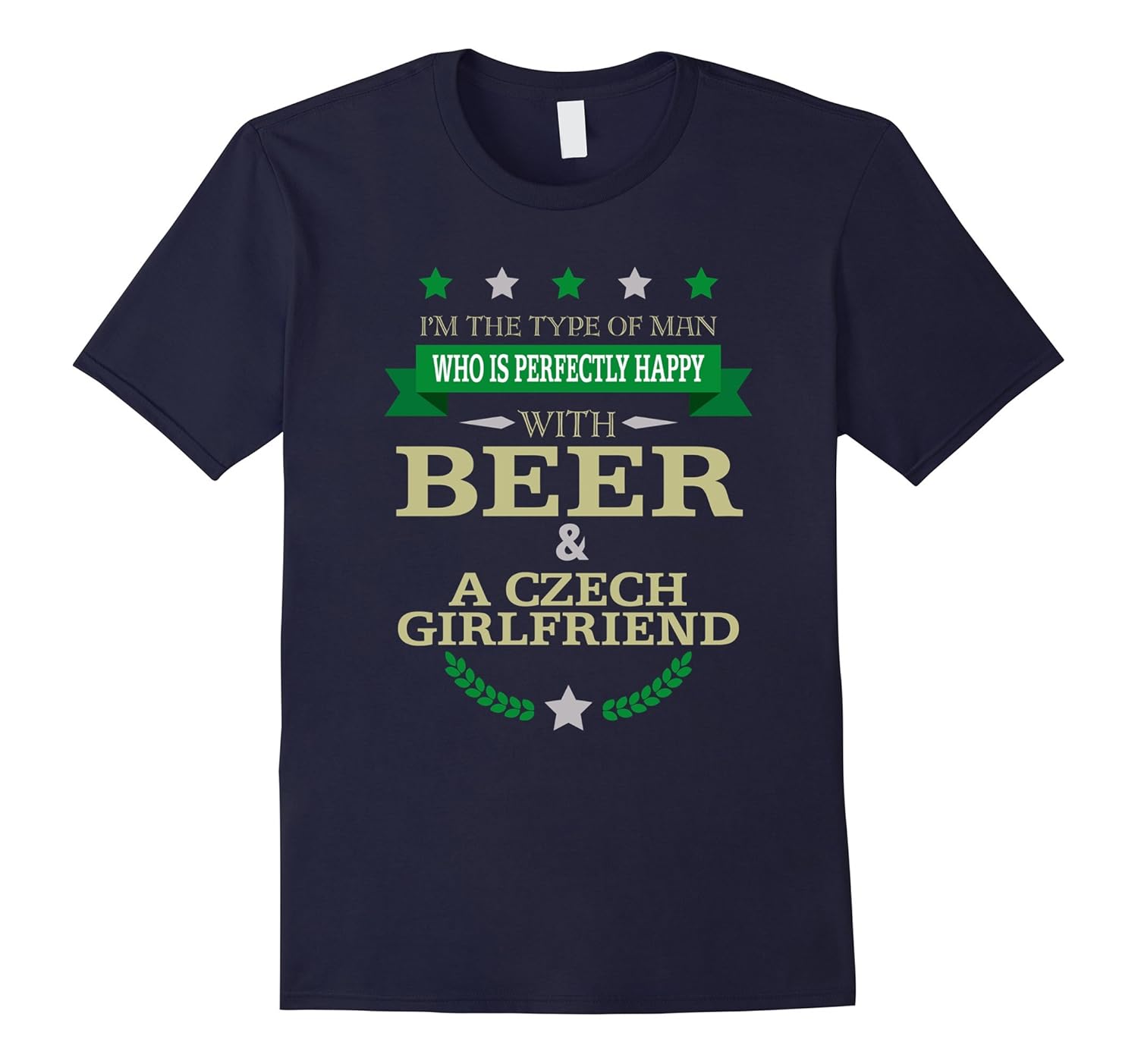 Mens Beer and Czech Girlfriend Funny T-Shirt-Rose