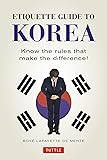 Etiquette Guide to Korea: Know the Rules that Make the Difference!