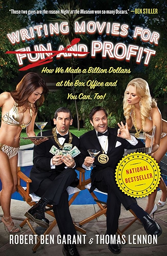 Download Writing Movies for Fun and Profit: How We Made a Billion Dollars at the Box Office and You Can, Too! (English Edition) PDF
