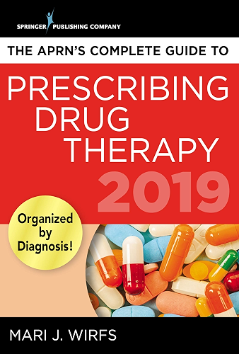 Download The APRN’s Complete Guide to Prescribing Drug Therapy 2019 (English Edition) PDF