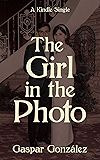 The Girl in the Photo (Kindle Single)
