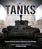 Tanks: 100 Years of Armoured Warfare
