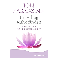 Im Alltag Ruhe finden: Meditationen für ein gelassenes Leben (German Edition) book cover Im Alltag Ruhe finden: Meditationen für ein gelassenes Leben (German Edition) book cover